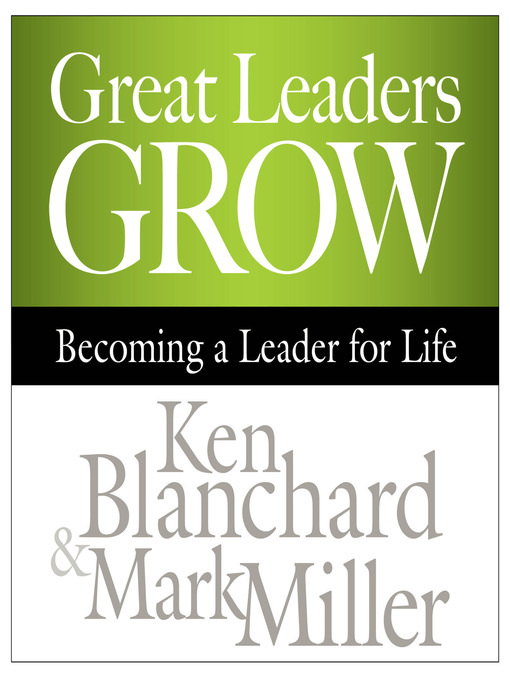 Great Leaders Grow
